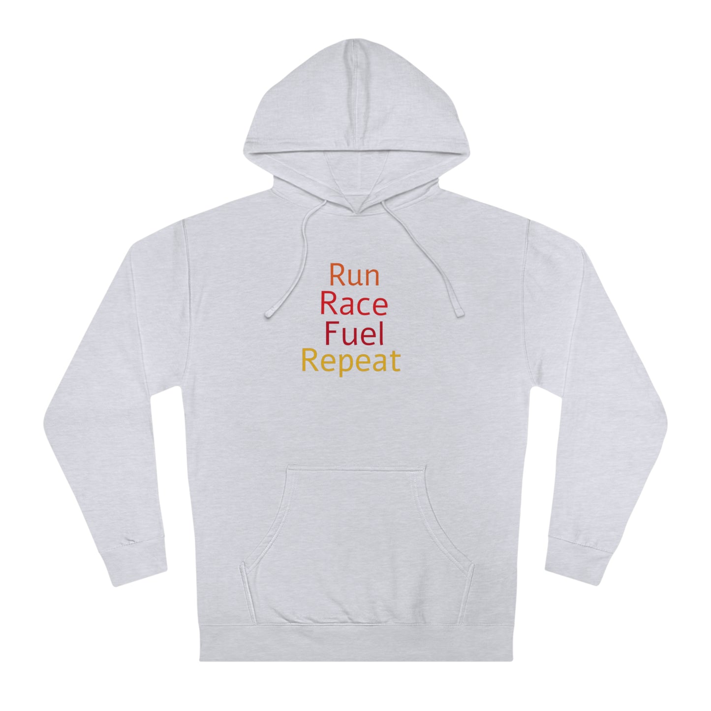 Run Race Fuel Repeat  Unisex Hooded Sweatshirt with QR code "The person who starts a race is not the sam person who finishes