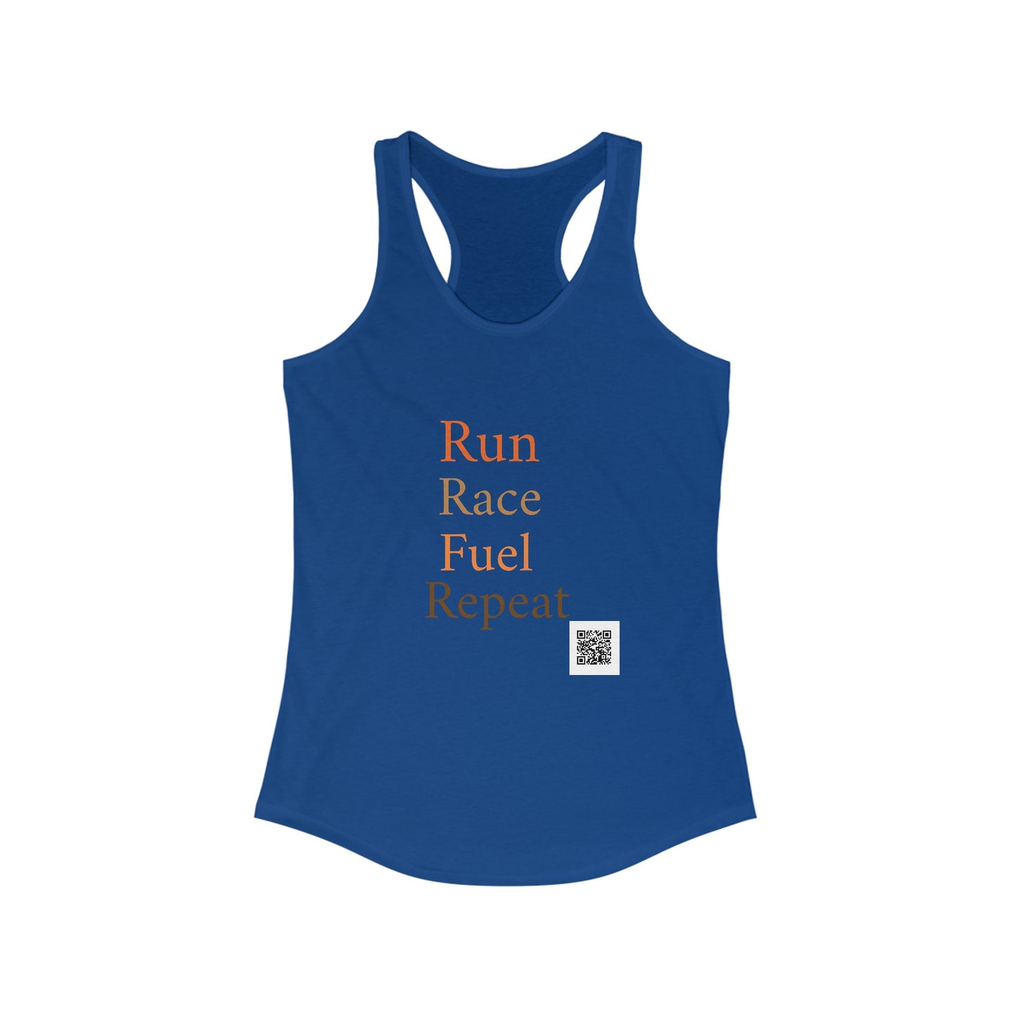 Run Race Fuel Repeat Racerback Tank with QR code on back "The person who starts a race is not the same who finishes "