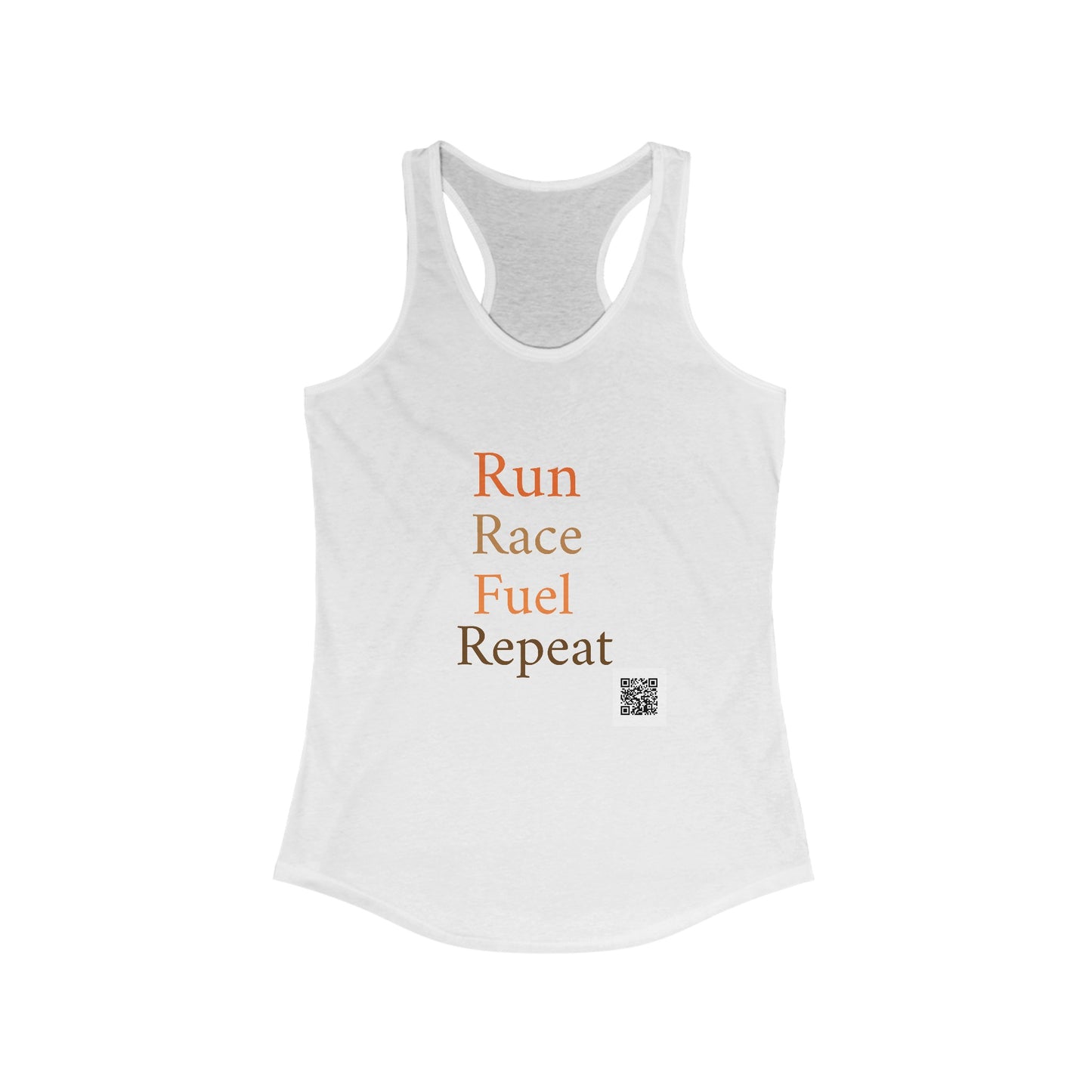 Run Race Fuel Repeat Racerback Tank with QR code on back "The person who starts a race is not the same who finishes "